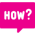 how