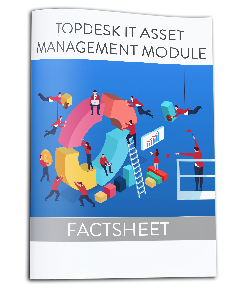 Factsheet TOPdesk IT Asset Management Module
